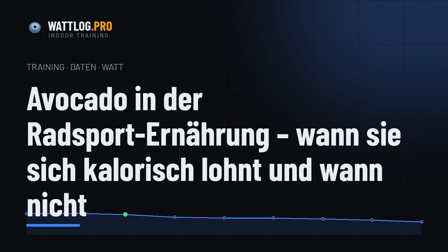 Avocado in der Radsport-Ernährung — wann sie sich kalorisch lohnt und wann nicht