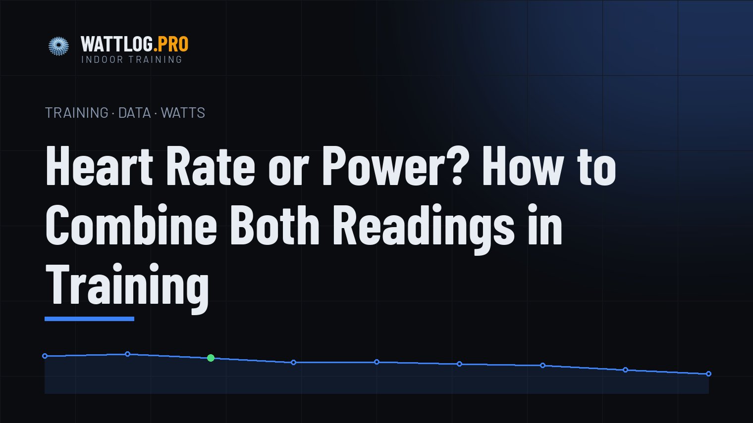 Heart rate or power? How to combine both readings in training