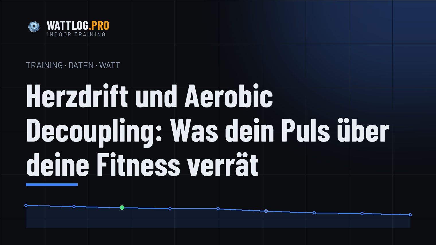Herzdrift und Aerobic Decoupling: Was dein Puls über deine Fitness verrät