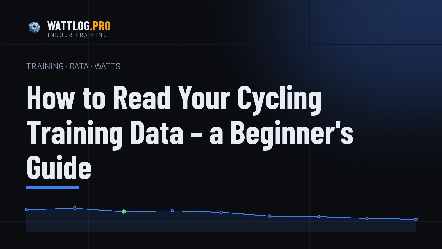 How to read your cycling training data — a beginner's guide