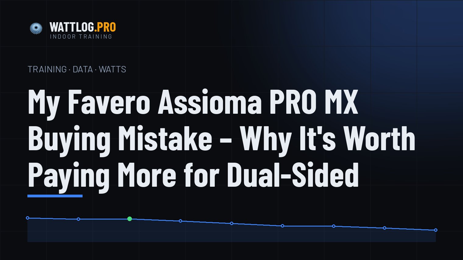 My Favero Assioma PRO MX buying mistake — why it's worth paying more for dual-sided