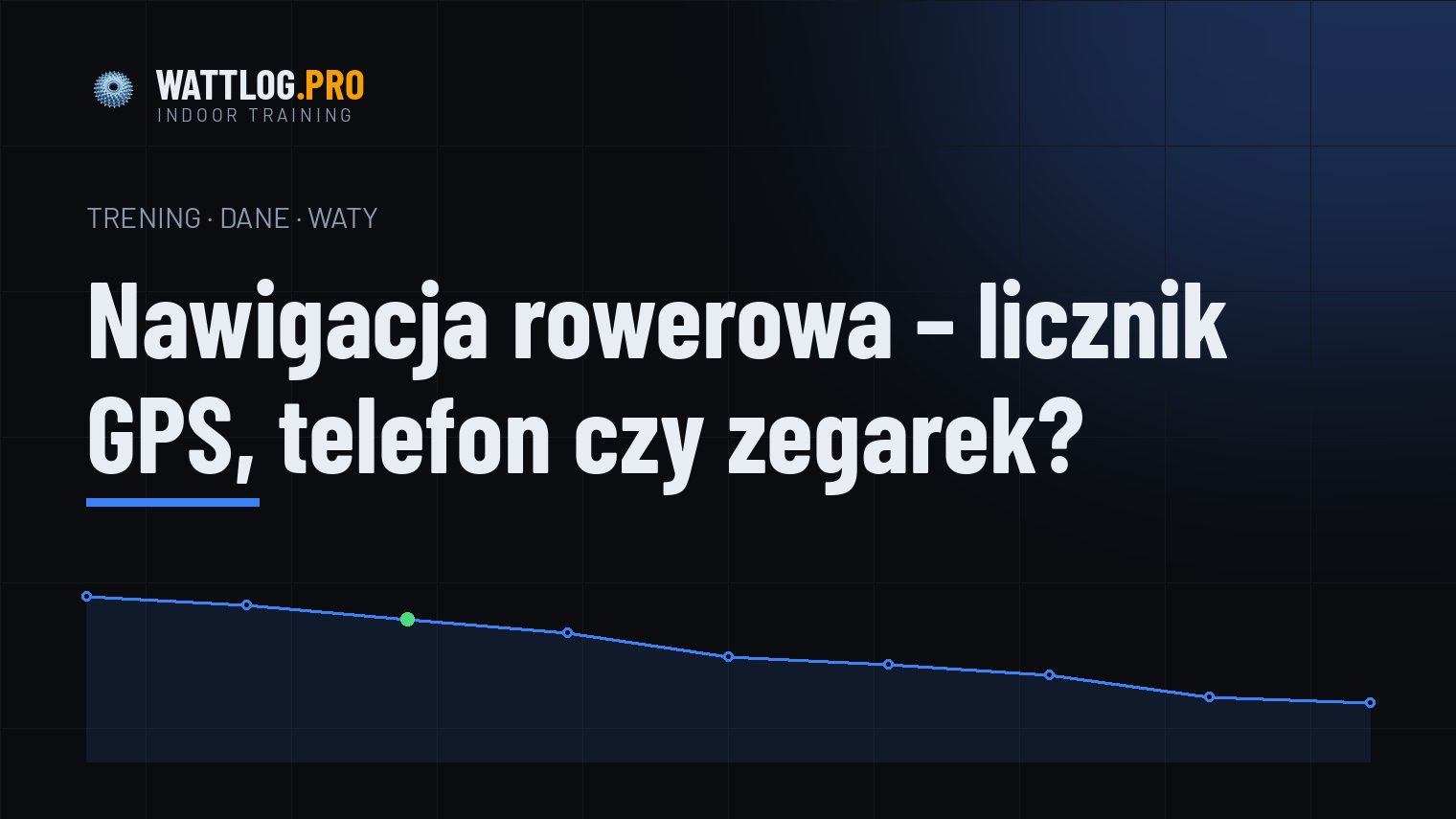 Nawigacja rowerowa — licznik GPS, telefon czy zegarek?