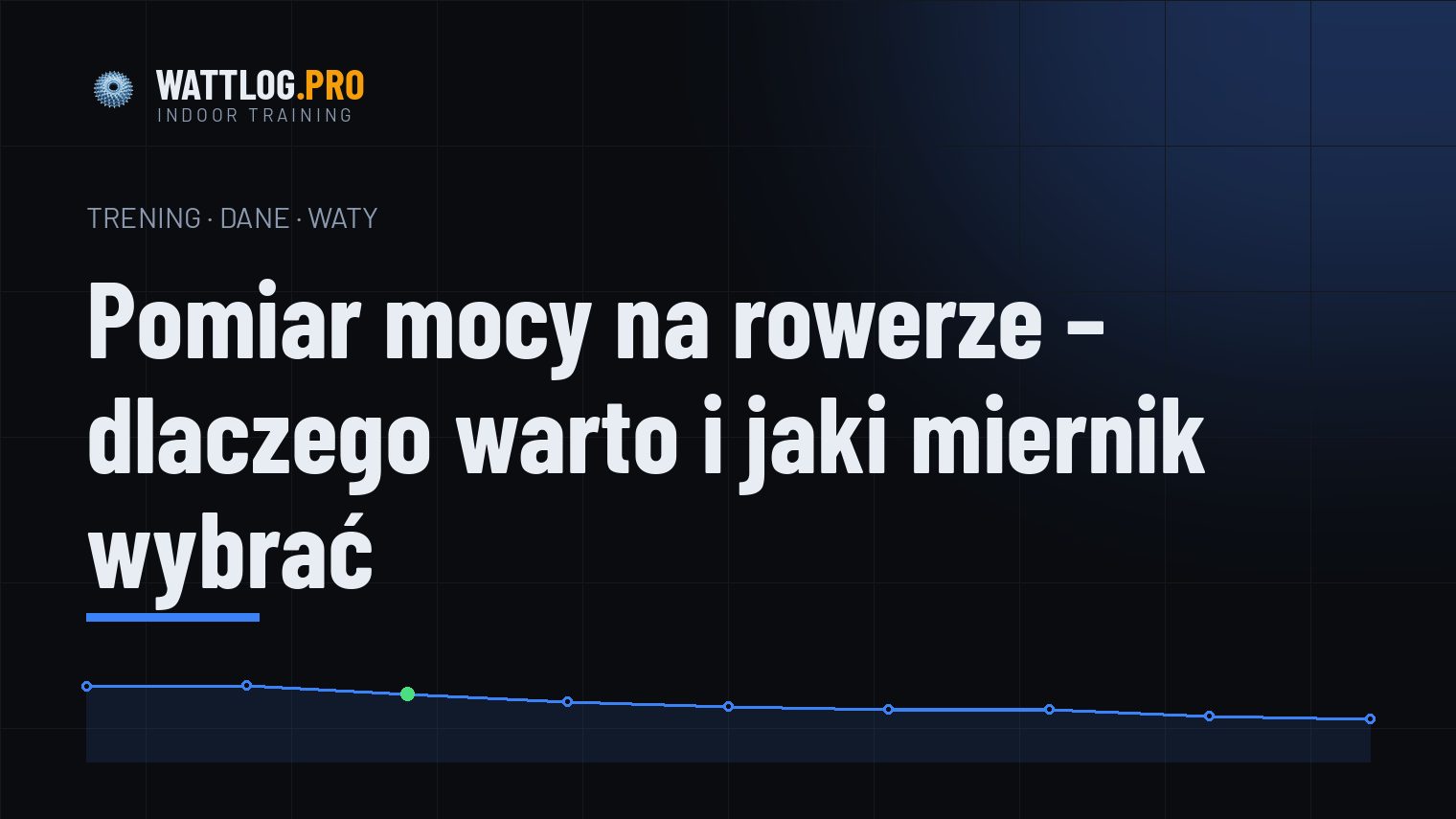 Pomiar mocy na rowerze — dlaczego warto i jaki miernik wybrać