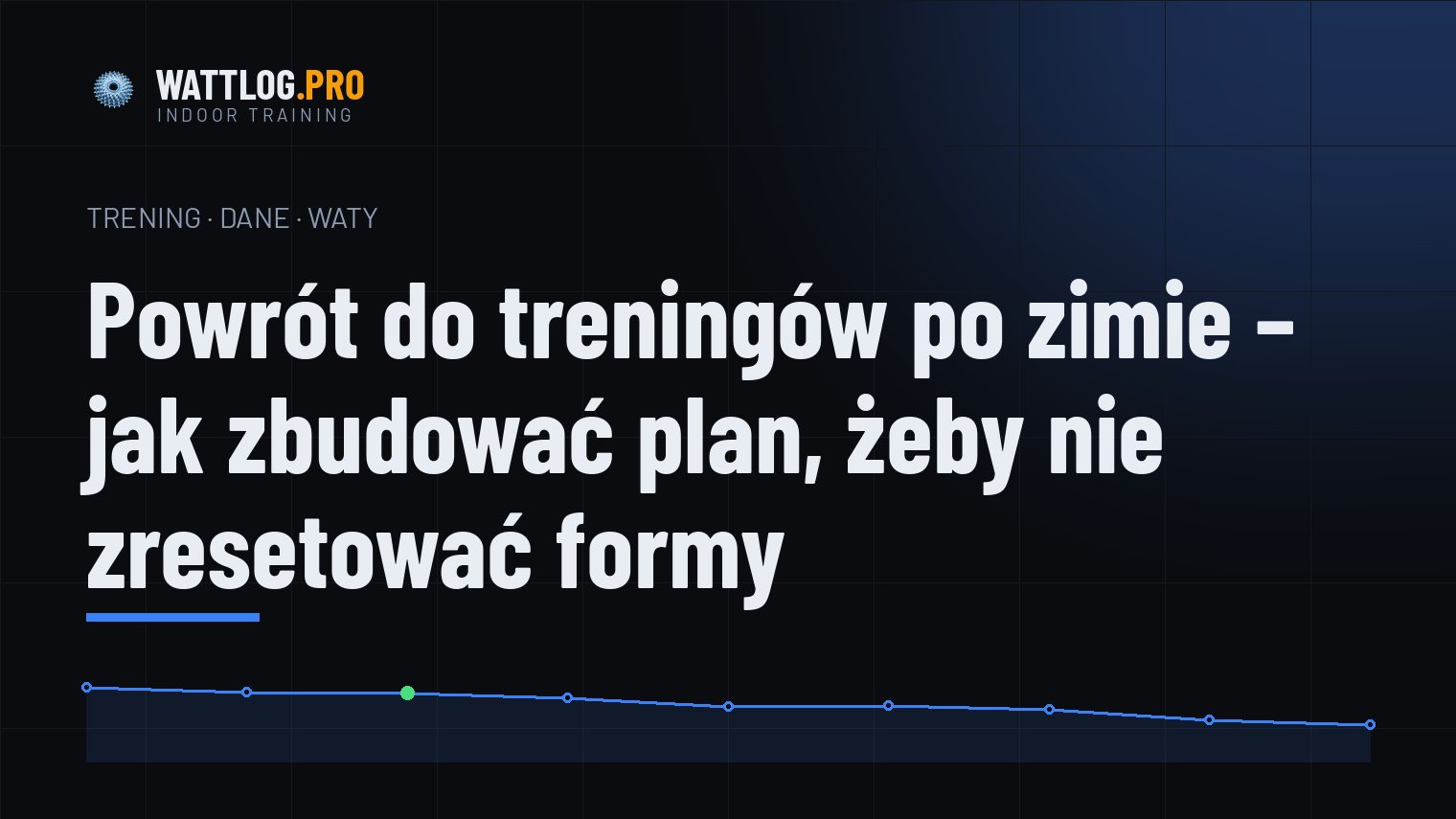 Powrót do treningów po zimie — jak zbudować plan, żeby nie zresetować formy