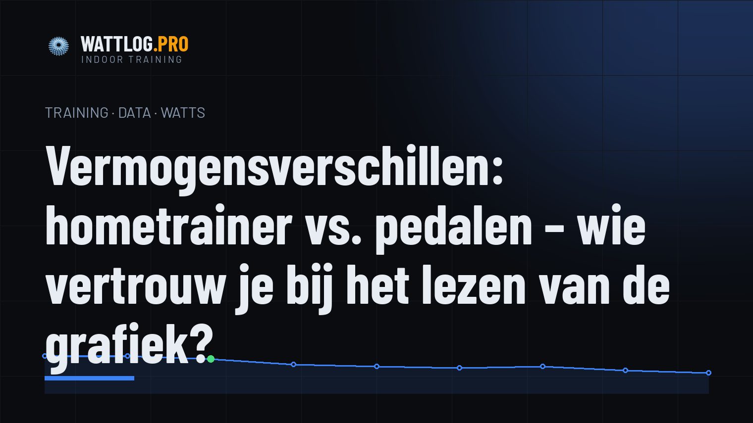 Vermogensverschillen: hometrainer vs. pedalen — wie vertrouw je bij het lezen van de grafiek?